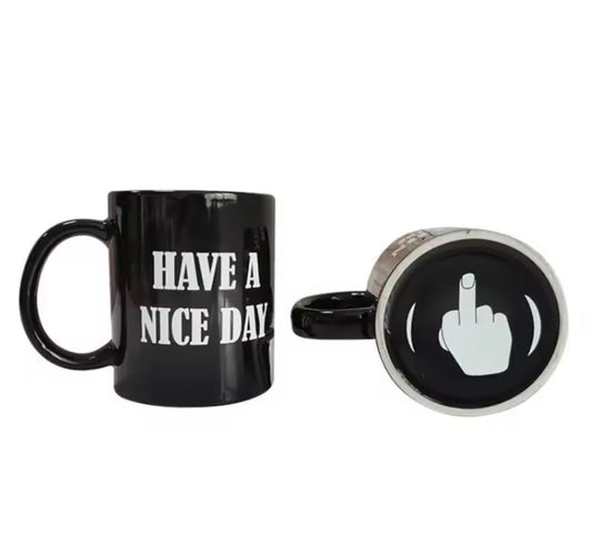 Have A Nice Day Mug